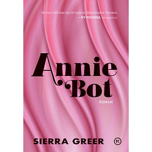 Annie Bot - Sierra Greer