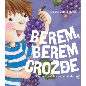 Berem, berem grožđe