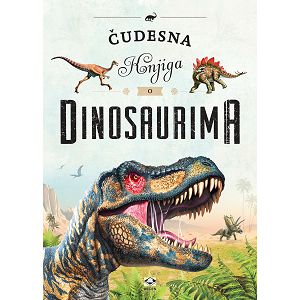 Čudesna knjiga o dinosaurima - Jose Luis Paniagua