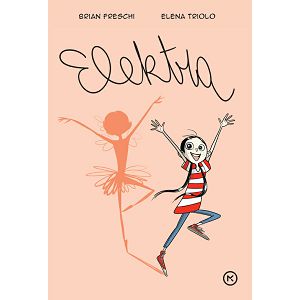 Elektra - Brian Freschi