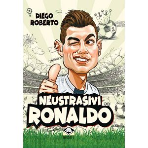 Neustrašivi Ronaldo - Diego Roberto