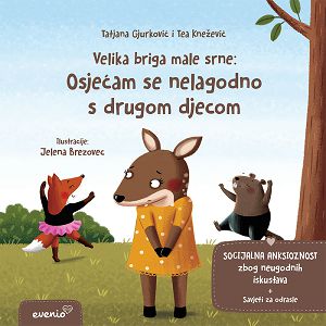 SLIKOVNICA Velika briga male srne:Osjećam se nelagodno s drugom djecom - anksioznost